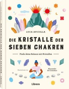 Die Kristalle der sieben Chakren