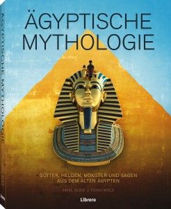 Ägyptische Mythologie