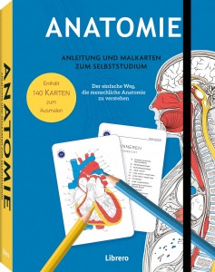 Anatomie – Anleitung und Malkarten zum Selbststudium