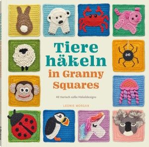 Tiere in Granny Squares häkeln