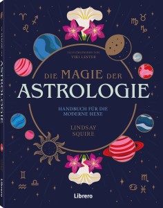 Die Magie der Astrologie