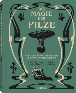 Die Magie der Pilze