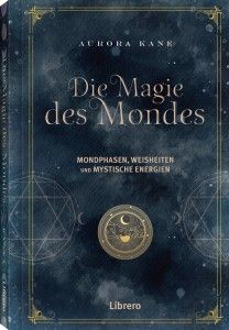 Die Magie des Mondes