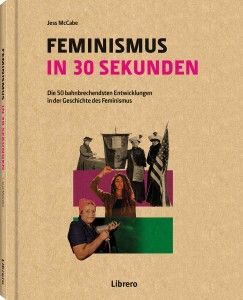 Feminismus in 30 Sekunden