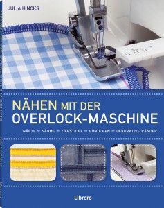 Nähen mit der Overlock-Maschine Weltbild