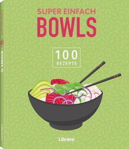 Super einfach - Bowls 