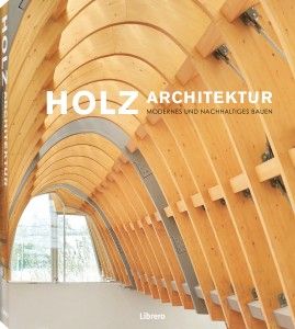Holz - Architektur